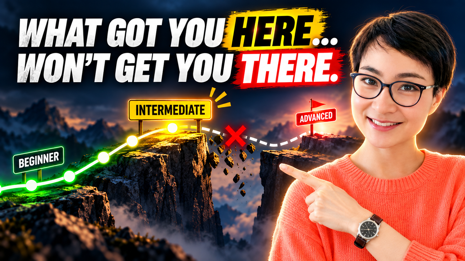 The Intermediate Trap: What Got You Here Won’t Get You to Advanced | 突破瓶颈：把你带到中级的学习方法，已经无法带你走向“高级”